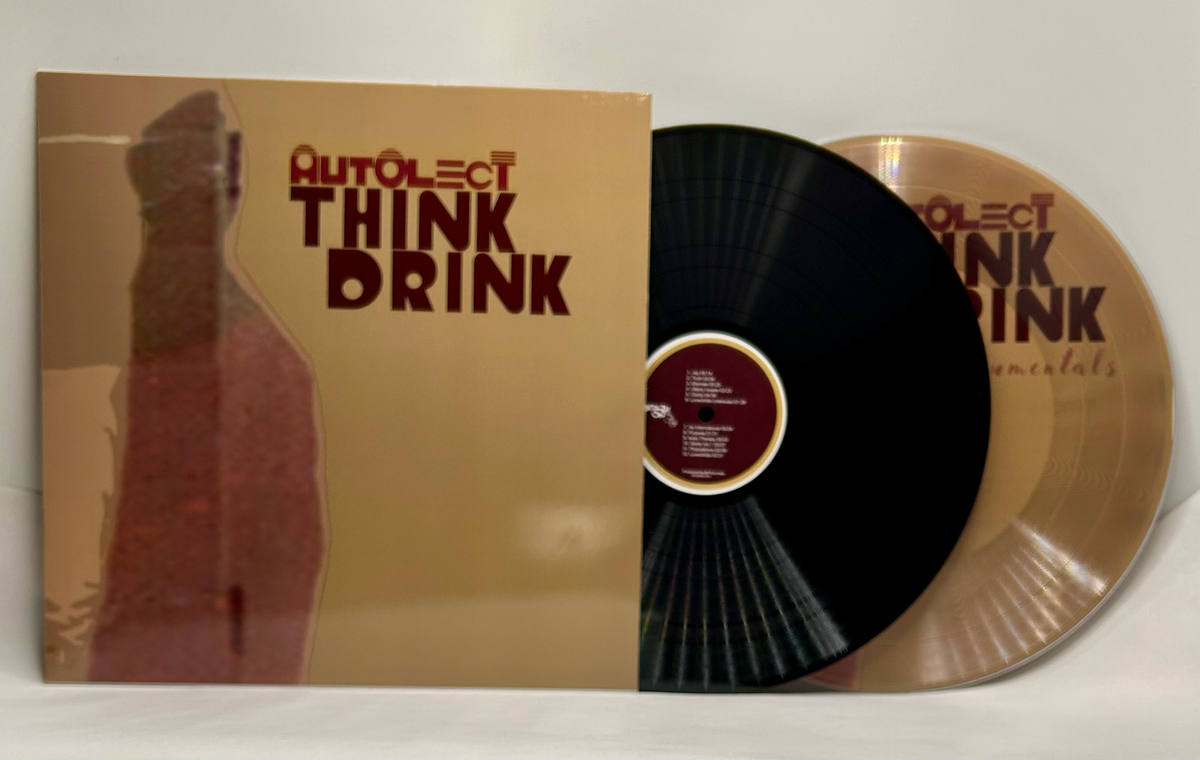 Autolect - Think Drink (2xVinyl-Voc + Inst)