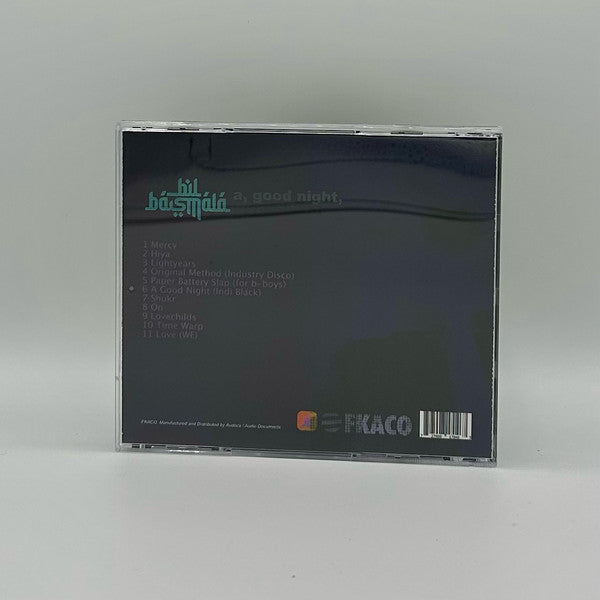 Bil Basmala : A, Good Night, Good Luck (CDr, Album)